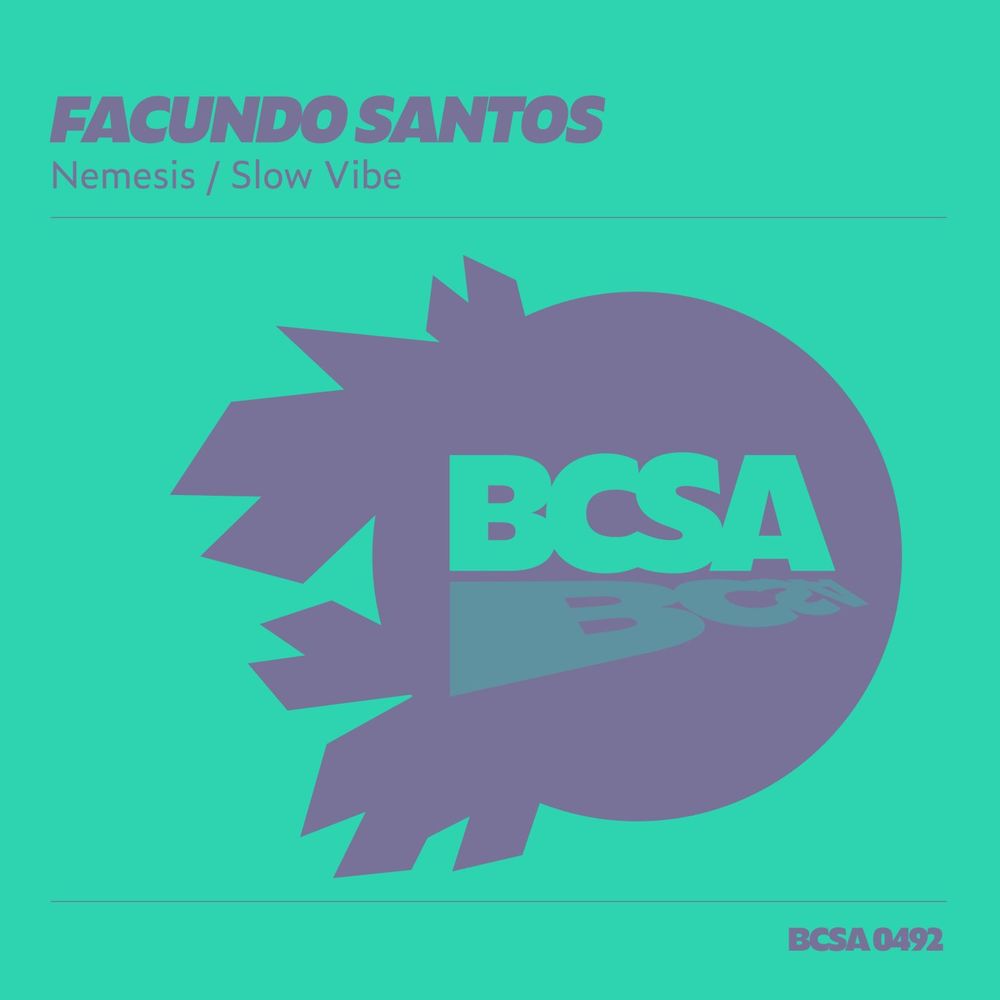 Facundo Santos - Slow Vibe [BCSA0492]
